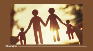 تعریف خانواده چیست ؟! family چینود chinod