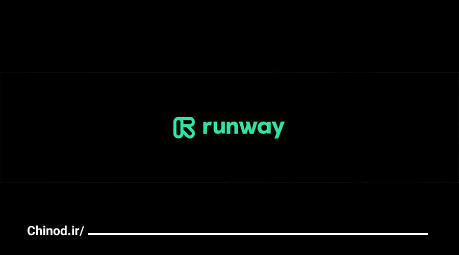 آشنایی با هوش مصنوعی در تولید محتوا RunwayML چینود chinod