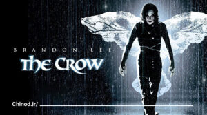 معرفی فیلم کلاغ بازتولد افسانه‌ای در سال 2024 The Crow چینود chinod
